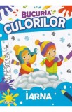 Bucuria culorilor. Iarna