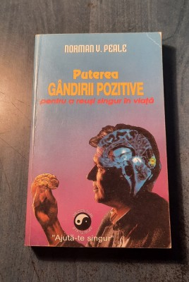 Puterea gandirii pozitive Norman Peale foto
