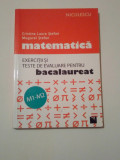 MATEMATICA~ EXERCITII SI TESTE DE EVALUARE PENTRU BACALAUREAT M1- M2 - NICULESCU