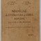 MANUAL DE LITERATURA SI LIMBA ROMANA PENTRU CLASA A VIII - A SECUNDARA de A. ROSETTI ...J. BYCK , 1935
