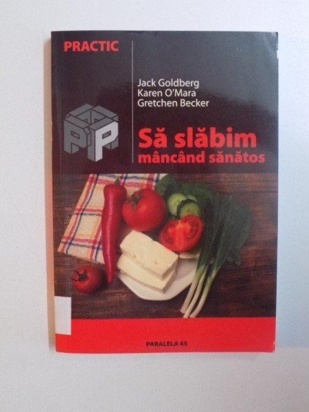 SA SLABIM MANCAND SANATOS de JACK GOLDBERG , KAREN O&#039;MARA , GRETCHEN BECKER , 2005