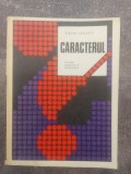 Caracterul- Stefan Zisulescu