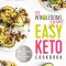 The Wholesome Yum Easy Keto Cookbook: 100 Simple Low-Carb Recipes. 10 Ingredients or Less.