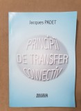 Principii de transfer convectiv - Jacques Padet