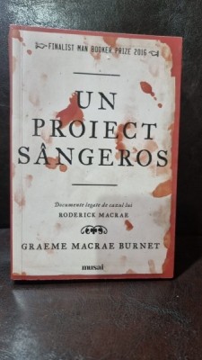 UN PROIECT SANGEROS, DOCUMENTE LEGATE DE CAZUL RODERICK MACRAE foto