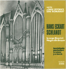 Vinyl Hans Eckart Schlandt &amp;lrm;&amp;ndash; La Orga Bisericii Negre Din Brașov foto
