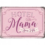 Placa metalica - Hotel Mama - 10x14 cm, Nostalgic Art Merchandising