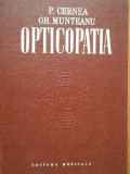 Opticopatiaetiopatologia Si Clinica Cailor Optice Pregenicula - P. Cernea Gh. Munteanu ,284011