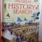 THE GREAT HISTORY SEARCH by KAMINI KHANDURI , illustrated by DAVID HANCOCK , 2009