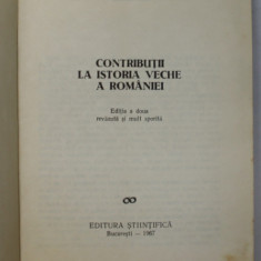 Contributii la istoria veche a Romaniei de D.M.Pippidi ,1967 ,editia a doua revizuta si mult sporita