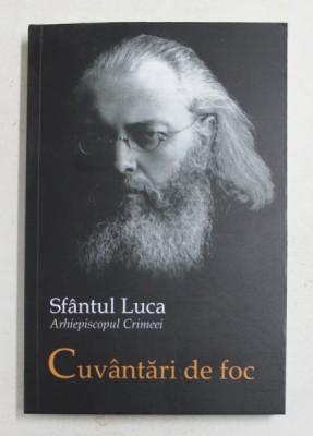 SFANTUL LUCA AL CRIMEEI , CUVANTARI DE FOC , 2021 foto