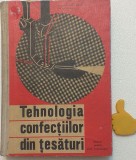 Tehnologia confectiilor din tesaturi Gheorghe Ciontea Ion Curtean
