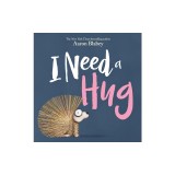 I Need a Hug