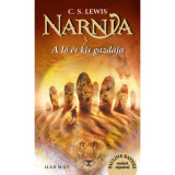 Narnia 3. - A l&oacute; &eacute;s kis gazd&aacute;ja - Illusztr&aacute;lt kiad&aacute;s - C. S. Lewis
