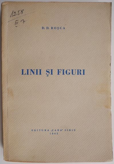 Linii si figuri &ndash; D. D. Rosca