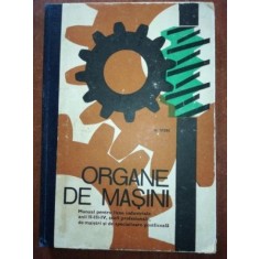 Organe de masini manual pentru licee industriale anii II-III-IV- N. Stere
