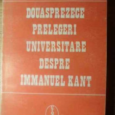 DOUASPREZECE PRELEGERI UNIVERSITARE DESPRE IMMANUEL KANT-ION PETROVICI