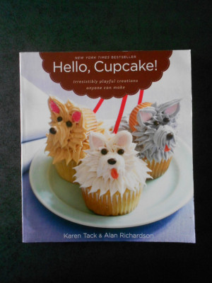 KAREN TACK, ALAN RICHARDSON - HELLO, CUPCAKE! (2008) foto