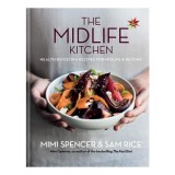 Midlife Kitchen, Mimi Spencer, Sam Rice
