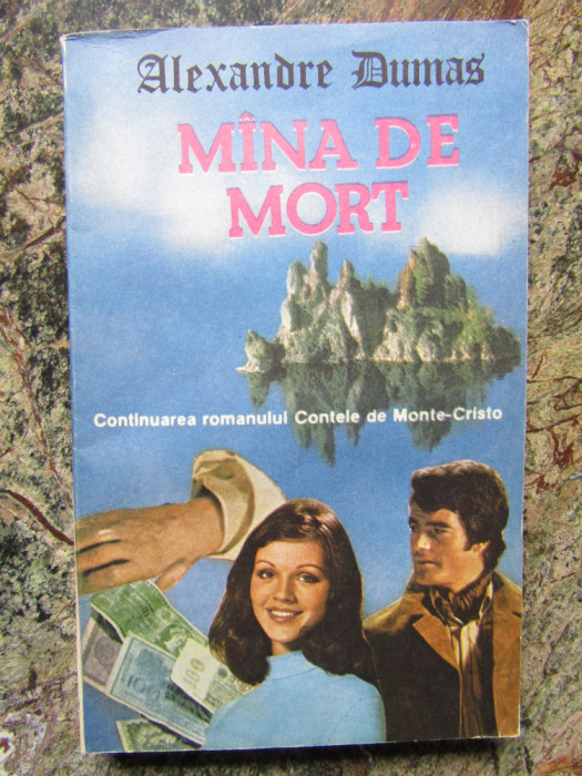 Mana de mort &ndash; Alexandre Dumas