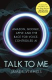 Talk to Me | James Vlahos, Random House