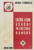 Lazar-Leon Asachi in Cultura Romana - Antonie Plamadeala, Editura Sibiu, 1985, Studii Literare Romana
