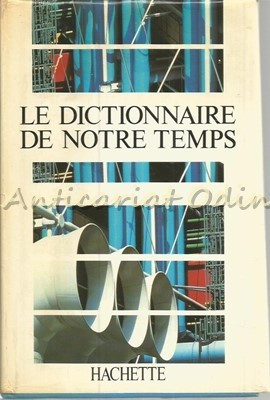 Le Dictionnaire De Notre Temps Hachette - 1988 foto