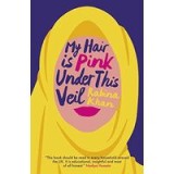 My Hair Is Pink under This Veil