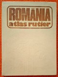 1981 HARTA RUTIERA TURISTICA CU 73 de PLANSE COLOR, SCARA 1 : 350 000 ,,ROMANIA - ATLAS RUTIER&#039;&#039; - Dragomir Vasile, Balea , Muresanu , Epuran