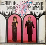 Liliana pagu eugen fanateanu solistii operetei din bucuresti disc vinyl opereta, Opera, Electrecord