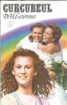 Curcubeul - D. H. Lawrence foto