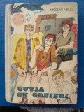 Nicolae Velea-Cutia cu greieri