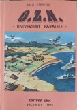 OZN - Universuri Paralele - Emil Strainu - SF - Editura UMC 1994 - Romana - Paperback