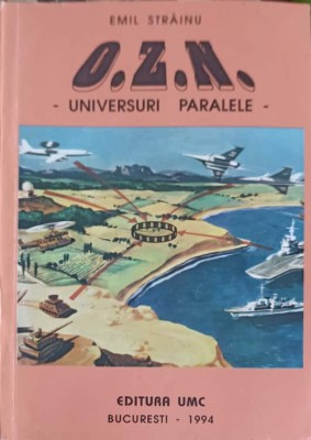 O.Z.N. - UNIVERSURI PARALELE-EMIL STRAINU-267096 foto