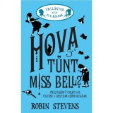Hova tűnt Miss Bell? - Robin Stevens