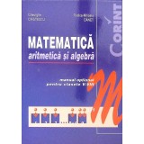 MATEMATICA, ARITMETICA SI ALGEBRA, MANUAL OPTIONAL PENTRU CLASELE V-VIII-GHEORGHE CRISTESCU, RODICA-MIHAELA-359515