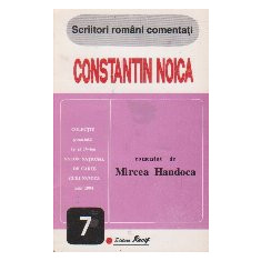 Constantin Noica - Comentat de Mircea Handoca