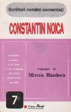 Constantin Noica - Comentat de Mircea Handoca foto