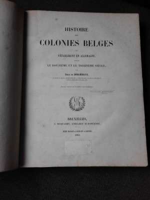 HISTOIRERS DES COLONIES BELGES S ETABILIRENT EN ALLEMAGNE - EMILE DE BORCHGRAVE (CARTE IN LIMBA FRANCEZA) foto