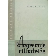 Angrenaje Cilindrice - Bernard Horovitz , F373