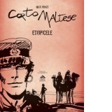 Corto Maltese. Etiopicele (volumul 5) - Hugo Pratt, Iulia Dromereschi