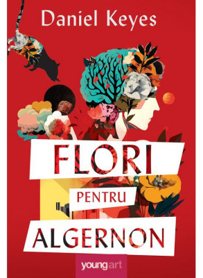 Flori Pentru Algernon, Daniel Keyes - Editura Art foto