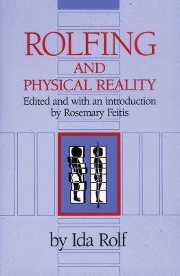 Rolfing and Physical Reality foto