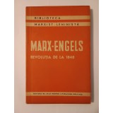 K. Marx; F. Engels - Revoluția de la 1848. Culegere de articole din Noua Gazetă Renană
