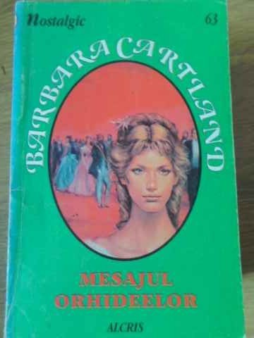 MESAJUL ORHIDEELOR-BARBARA CARTLAND-269606