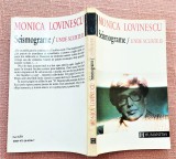 Seismograme / Unde scurte II. Editura Humanitas, 1993 - Monica Lovinescu