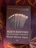 Marturisitorii din inchisorile comuniste. Minuni, marturii, repere