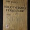 TUGUI ION, SOLEMNITATILE FERICITILOR (Roman), 1983, Bucuresti (DEDICATIE si AUTOGRAF !!!)