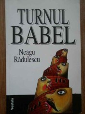 Turnul Babel - Neagu Radulescu foto