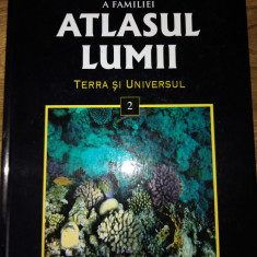 ATLASUL LUMII- vol 2-TERRA SI UNIVERSUL
